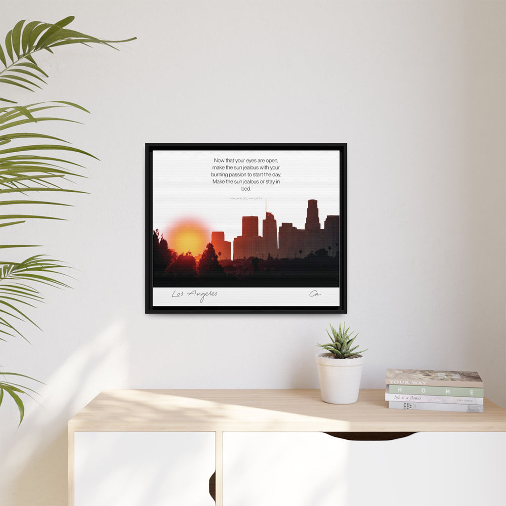 Los Angeles Sunrise Skyline Matte Canvas — 'Make the Sun Jealous' Framed Wall Art