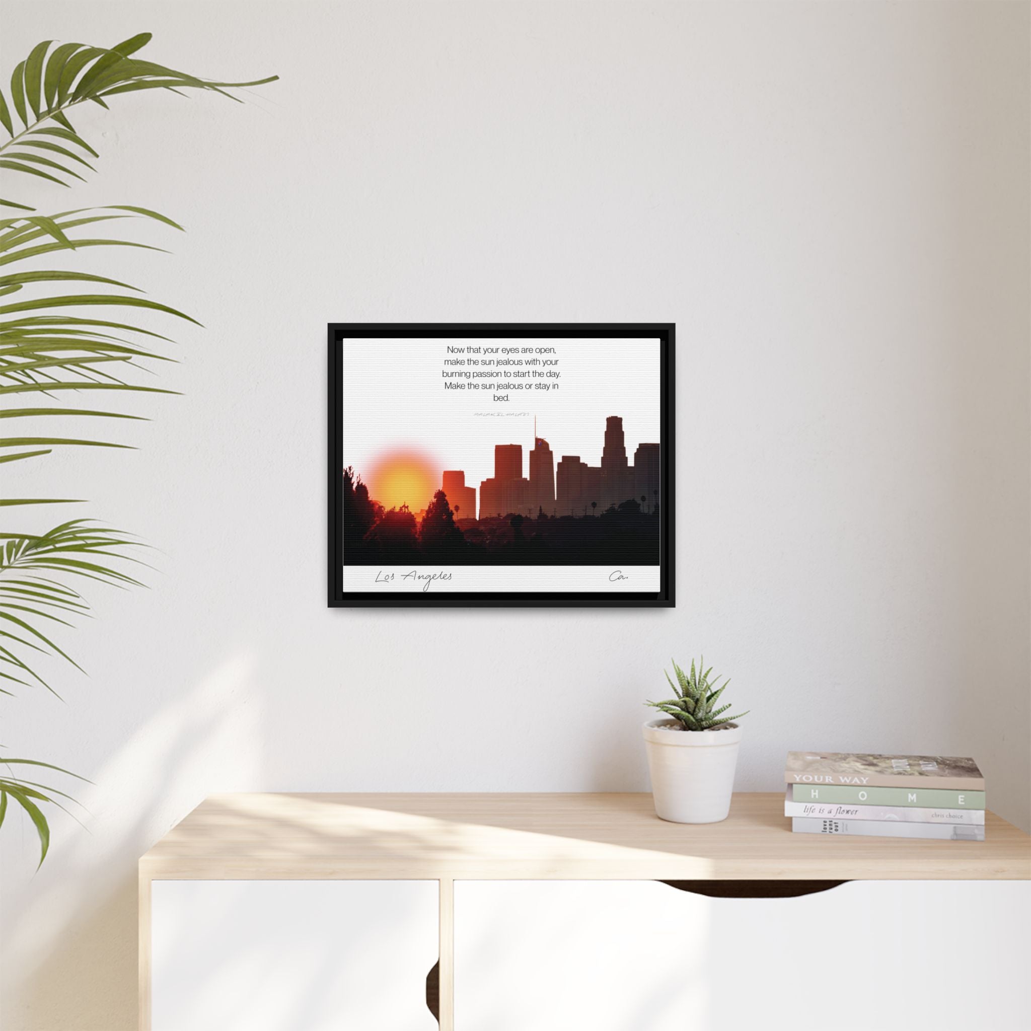 Los Angeles Sunrise Skyline Matte Canvas — 'Make the Sun Jealous' Framed Wall Art