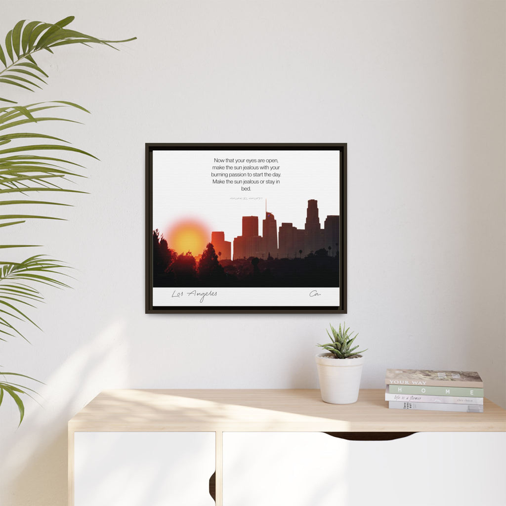 Los Angeles Sunrise Skyline Matte Canvas — 'Make the Sun Jealous' Framed Wall Art