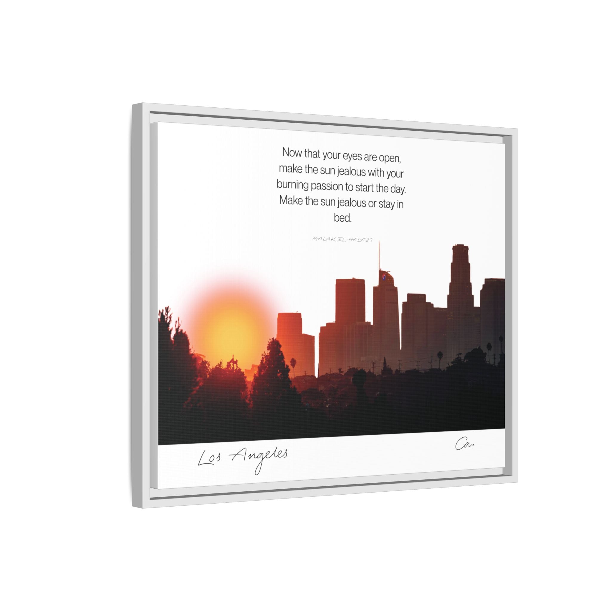 Los Angeles Sunrise Skyline Matte Canvas — 'Make the Sun Jealous' Framed Wall Art