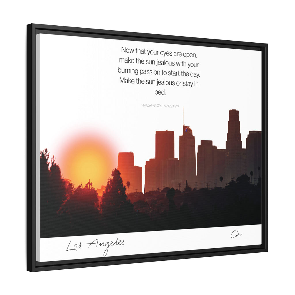 Los Angeles Sunrise Skyline Matte Canvas — 'Make the Sun Jealous' Framed Wall Art