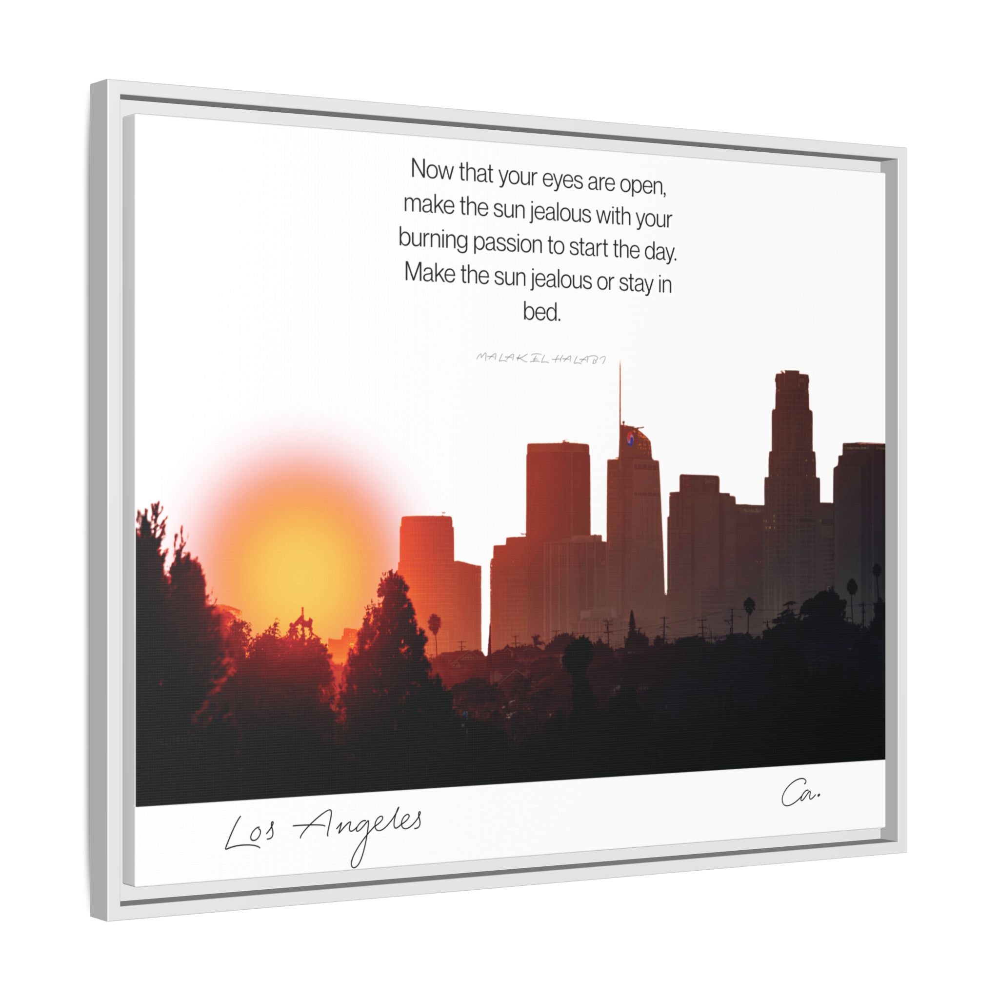 Los Angeles Sunrise Skyline Matte Canvas — 'Make the Sun Jealous' Framed Wall Art