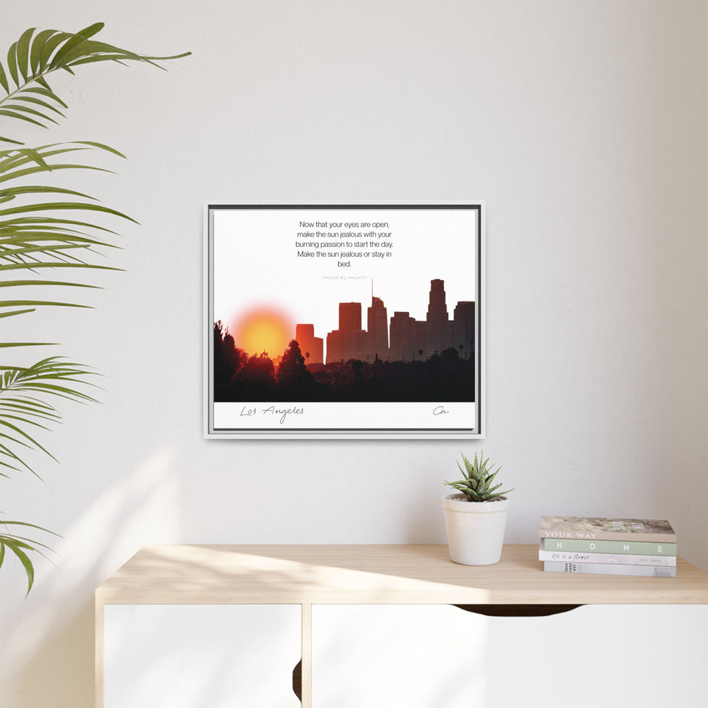 Los Angeles Sunrise Skyline Matte Canvas — 'Make the Sun Jealous' Framed Wall Art