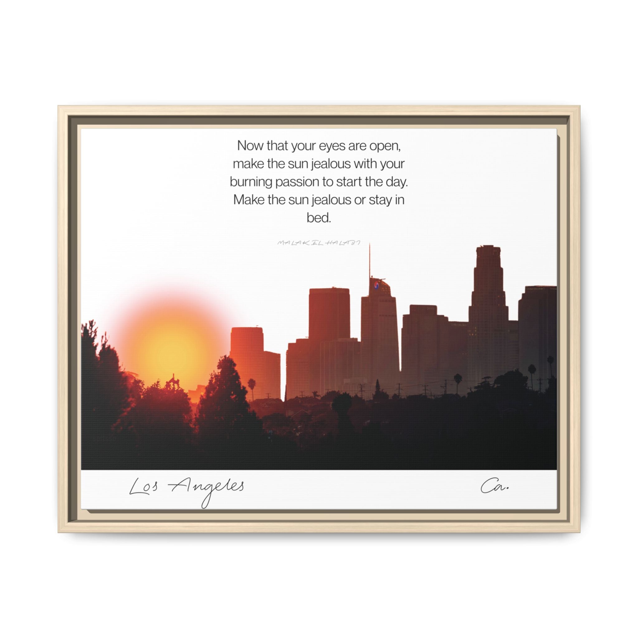 Los Angeles Sunrise Skyline Matte Canvas — 'Make the Sun Jealous' Framed Wall Art