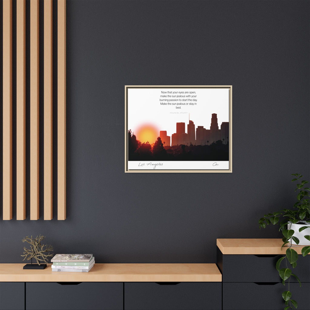 Los Angeles Sunrise Skyline Matte Canvas — 'Make the Sun Jealous' Framed Wall Art