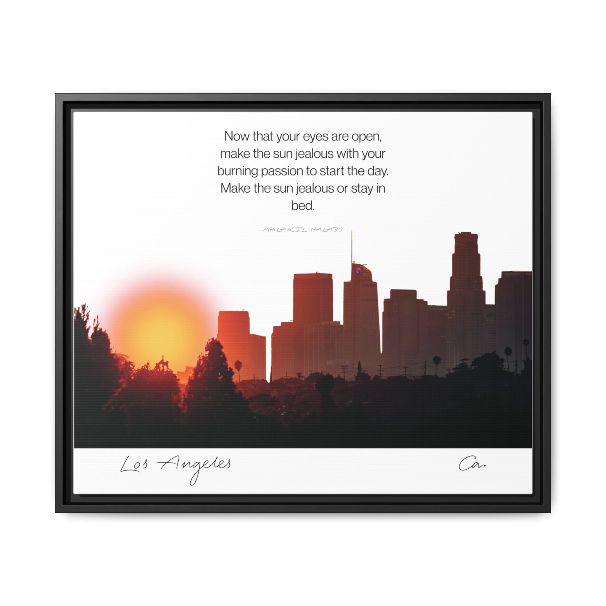 Los Angeles Sunrise Skyline Matte Canvas — 'Make the Sun Jealous' Framed Wall Art