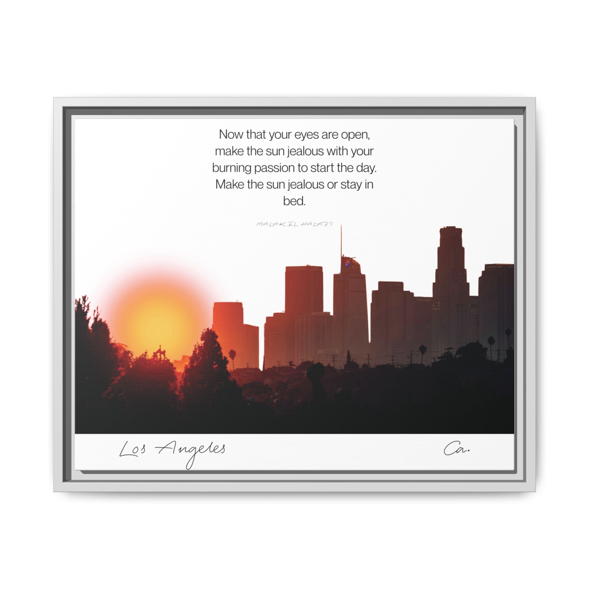 Los Angeles Sunrise Skyline Matte Canvas — 'Make the Sun Jealous' Framed Wall Art