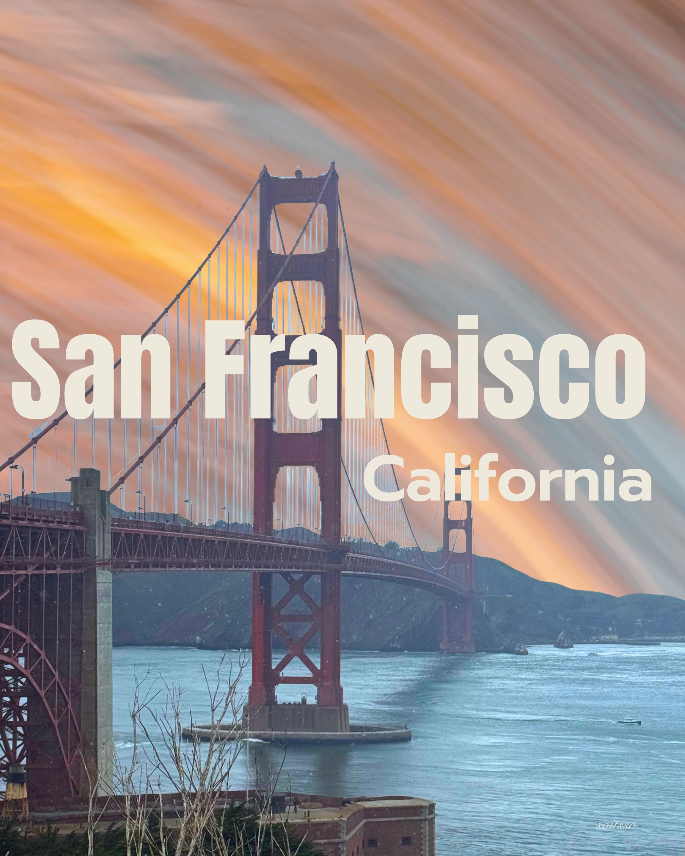 San Francisco Golden Gate Bridge at sunset with dramatic swirling sky and bold California typography
